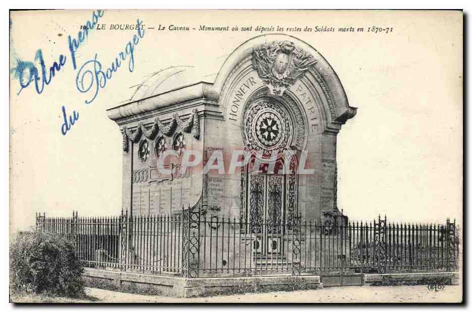 Le Bourget — Le Caveau — Monument où sont déposés les restes des Soldats morts en 1870-71