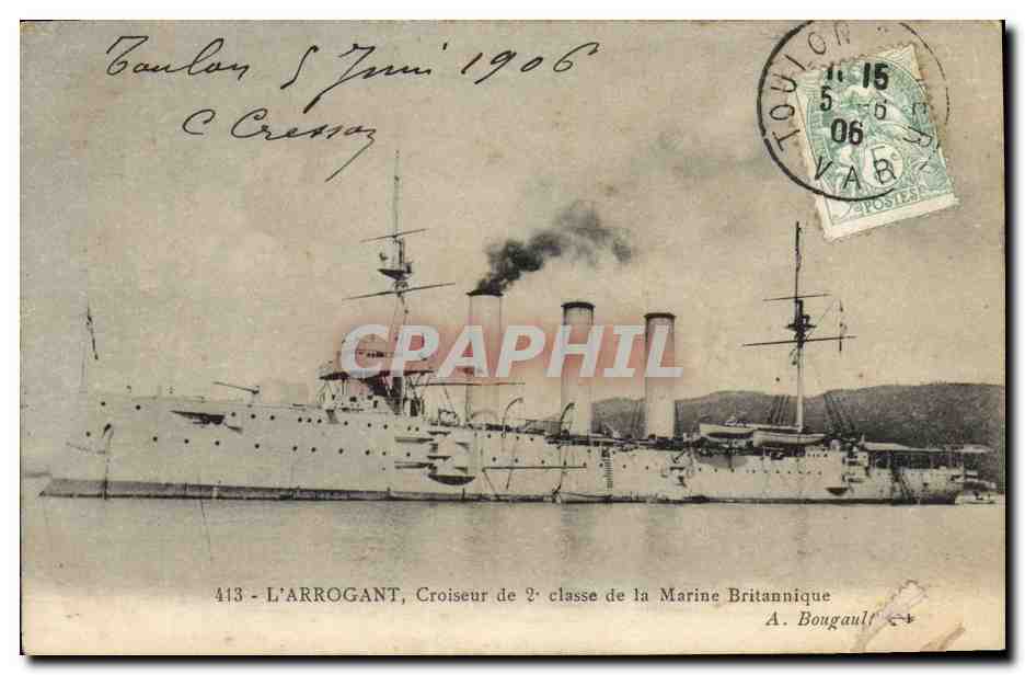 L'ARROGANT, Croiseur de 2e classe de la Marine Britannique — A. Bougault, n°413