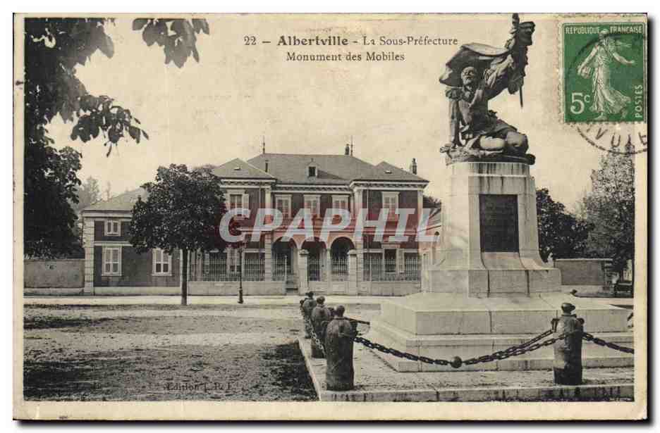 CPA Albertville La Sous Prefecture Monument des Mobiles