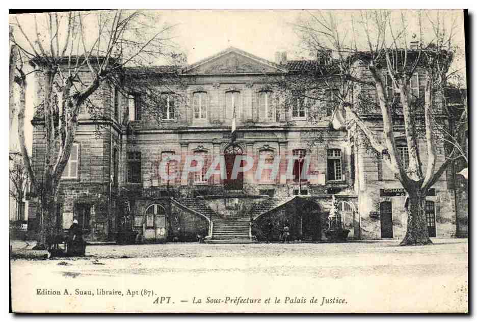 CPA Apt La Sous Prefecture et le Palais de Justice