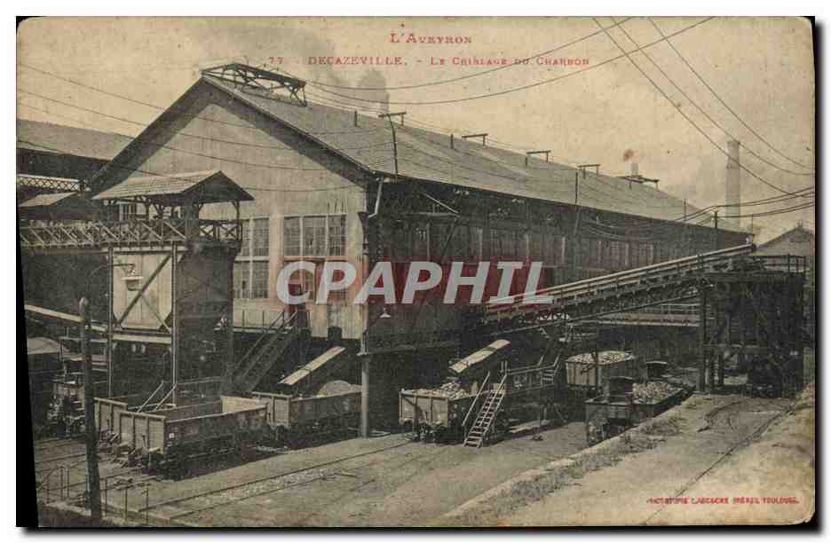 CPA Mine Mines Aveyron Decazeville Le Criblage du charbon