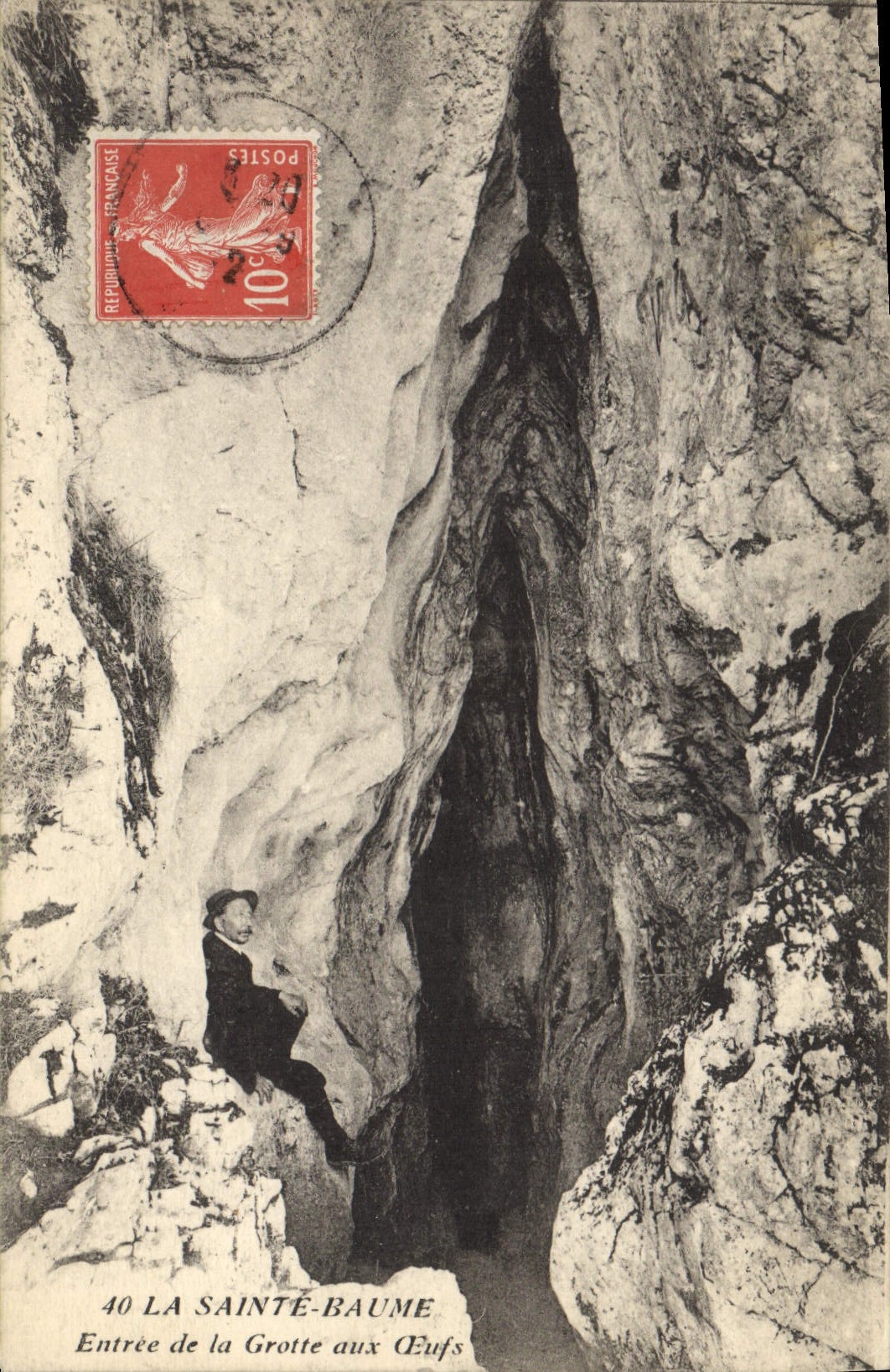 La Sainte-Baume — Entrée de la Grotte aux Œufs — éditeur non identifié, n° 40