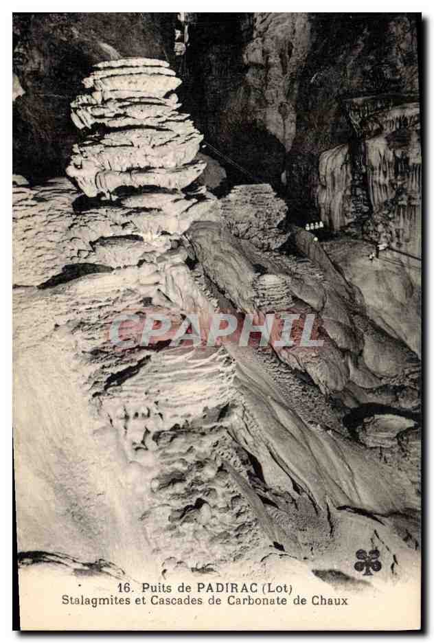 CPA Grotte Grottes Puits de Padirac Stalagmites et cascades de carbonate de Chaux