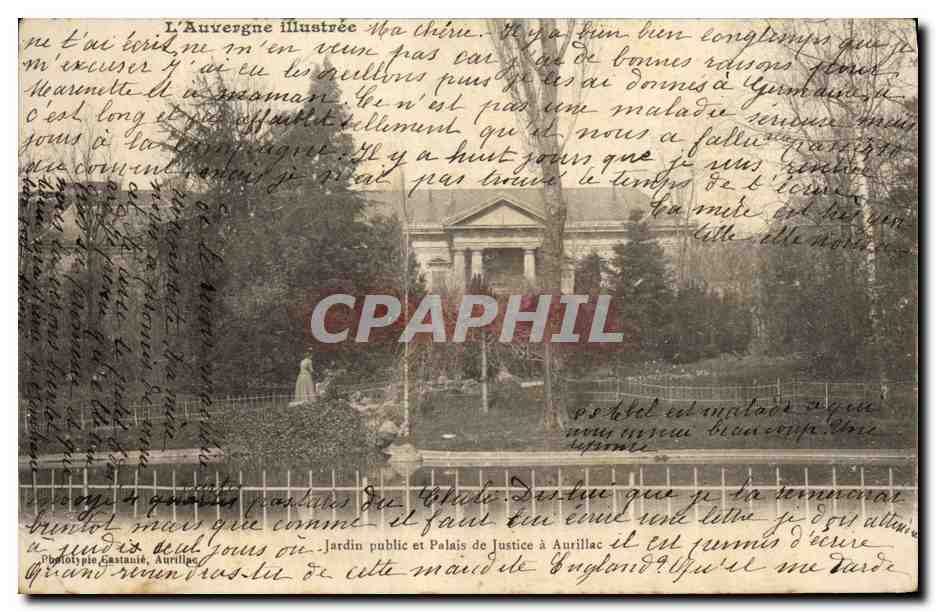 CPA Jardin Public et Palais de Justice a Aurillac