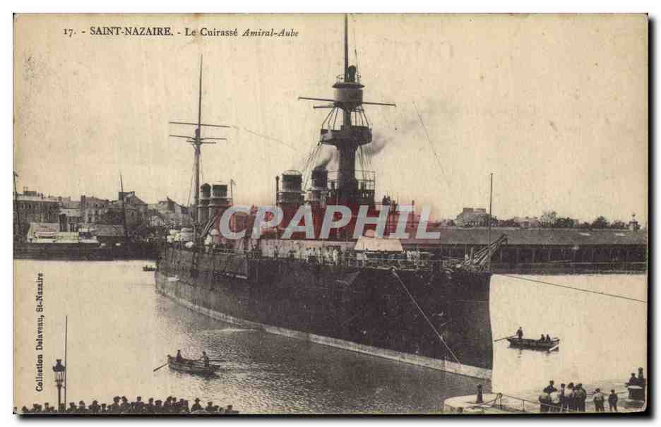 CPA Bateau de Guerre Saint Nazaire Le cuirasse Amiral Aube