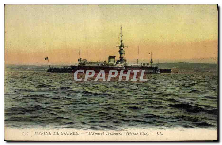 CPA Bateau de Guerre L'Amiral Trehouard Garde Cote