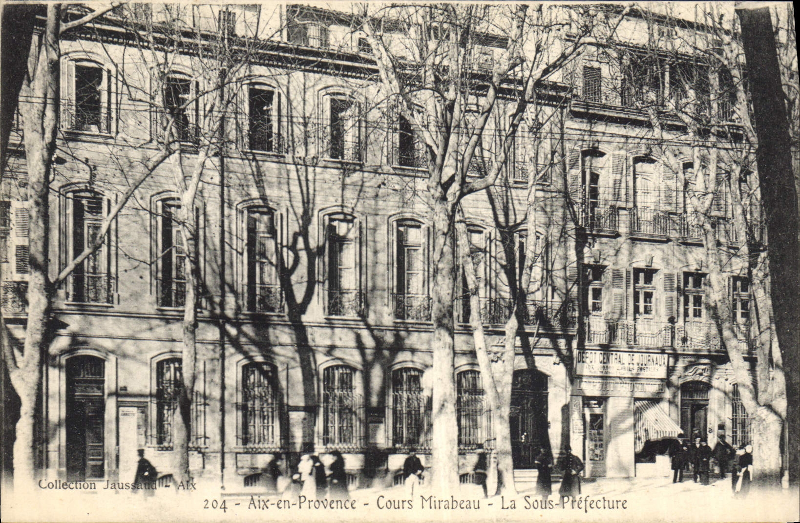 Aix-en-Provence - Cours Mirabeau - La Sous-Préfecture — Dépôt Central de Journaux — Collection Jaussaud - n°204
