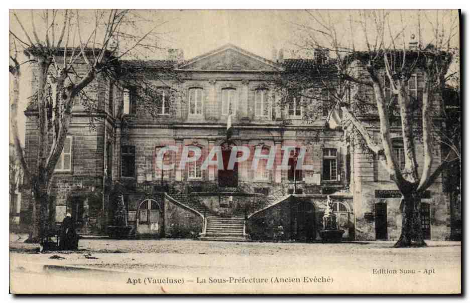 CPA Apt La Sous Prefecture Ancien Eveche