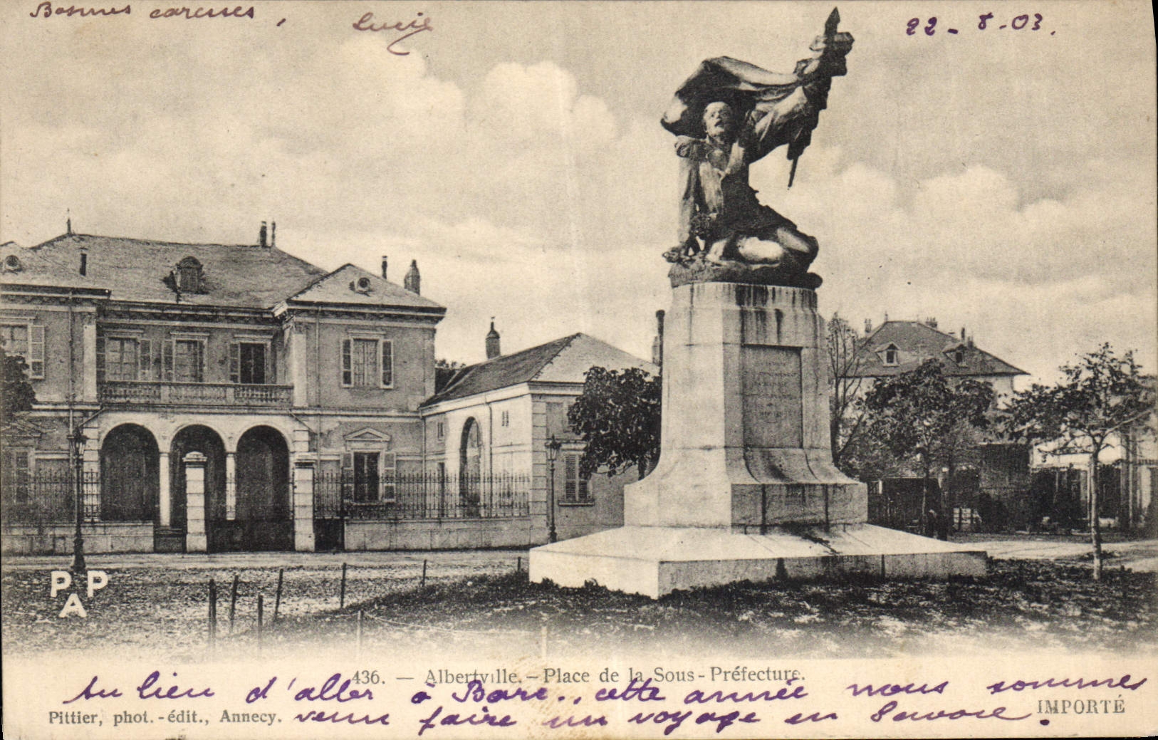 Albertville - Place de la Sous-Préfecture — Monument avec statue — Pittier, phot.-édit., Annecy, n°436