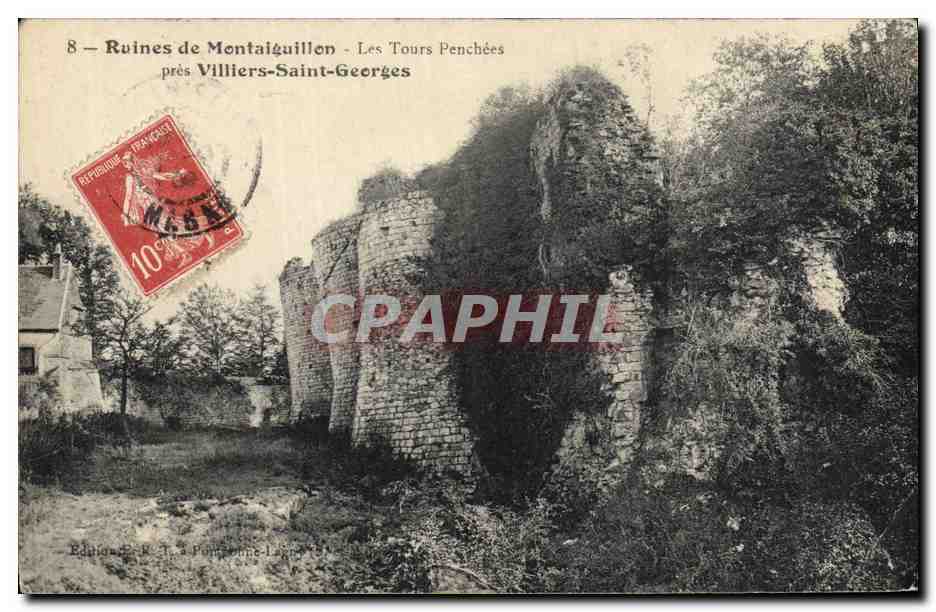 CPA Chateau Ruines de Montaiguillon Les tours penchees pres Villiers Saint Georges