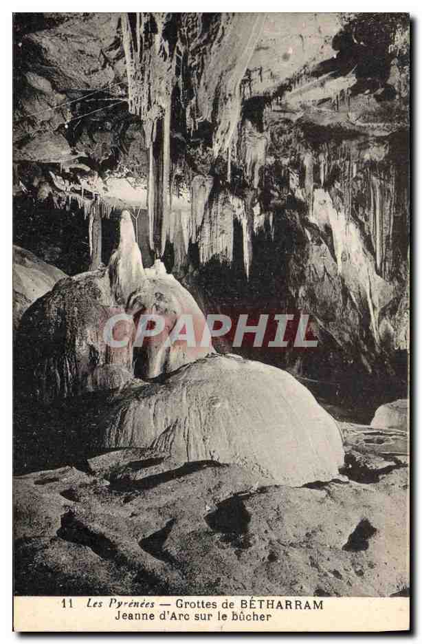 Les Pyrénées — Grottes de BÉTHARRAM — Jeanne d'Arc sur le bûcher