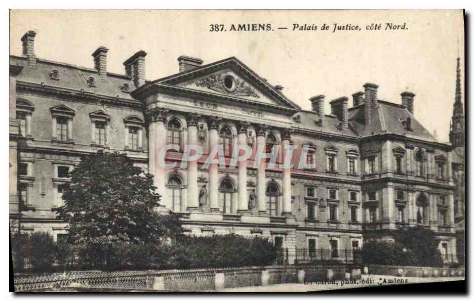 CPA Palais de Justice Cote Nord Amiens