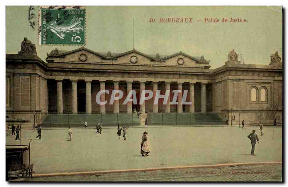 CPA Palais de Justice Bordeaux