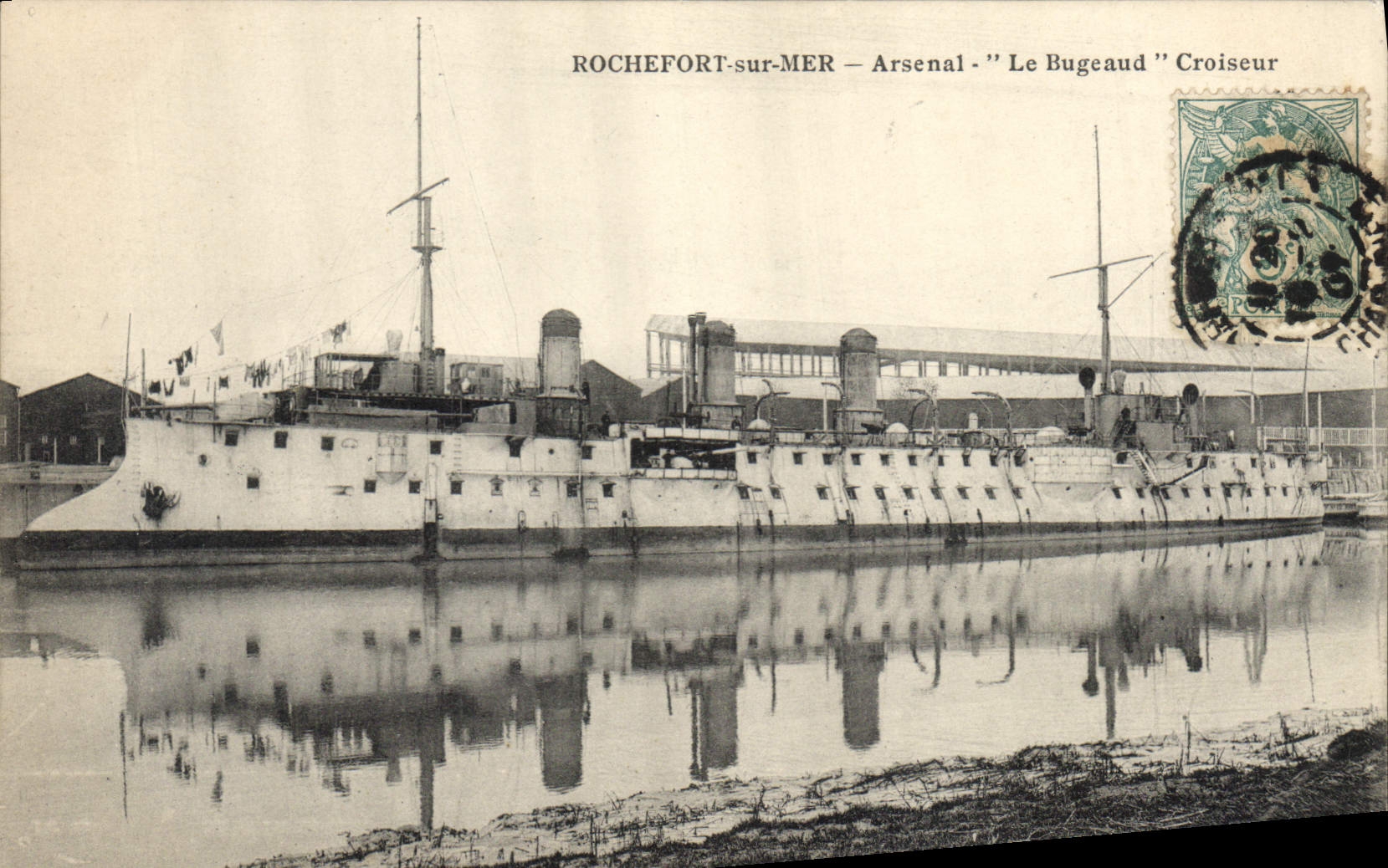 ROCHEFORT-sur-MER — Arsenal — "Le Bugeaud" Croiseur