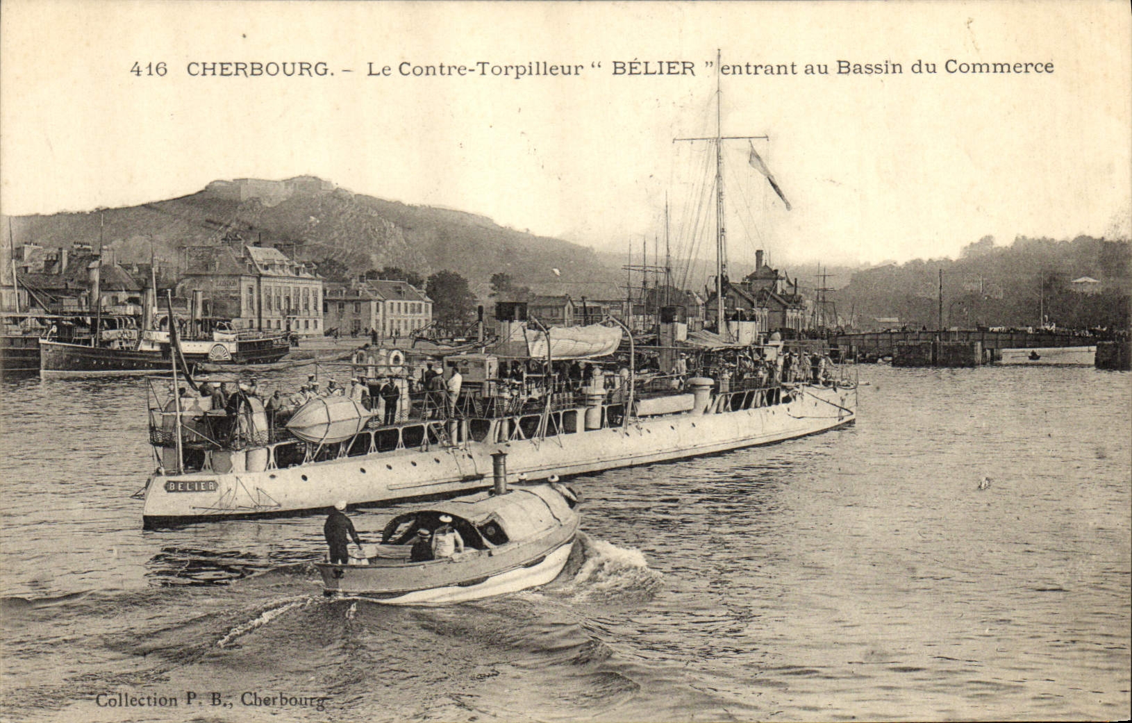 Cherbourg — Le Contre-Torpilleur "BÉLIER" entrant au Bassin du Commerce — Collection P. B., Cherbourg