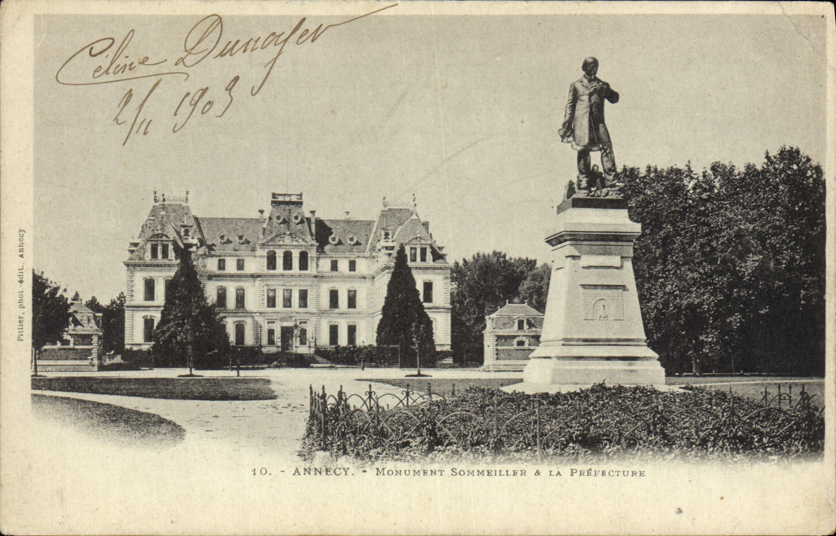 CPA Prefecture Annecy Monument Sommeriller et la prefecture