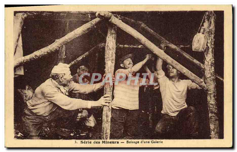 CPA Mine Mines Mineurs Boissage d'une galerie