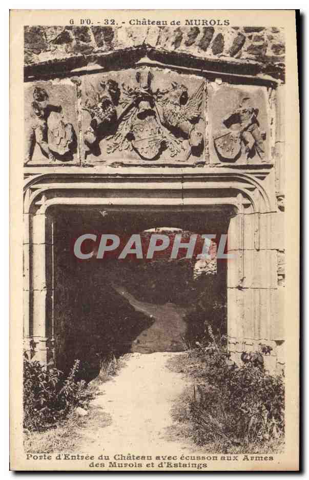 CPA Chateau de Murols Porte d'entree du Chateau avec ecusson aux armes des Murols et d'Estaings