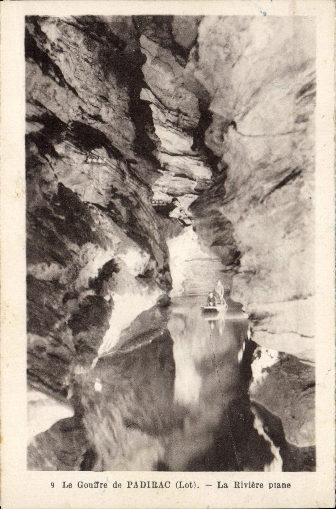 Le Gouffre de PADIRAC (Lot) — La Rivière plane — n°9