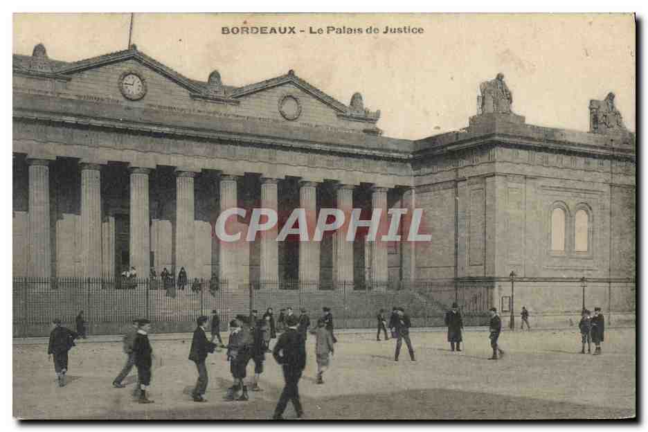 CPA Palais de Justice Bordeaux