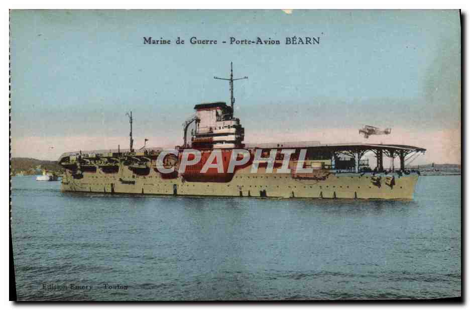 Porte-Avion BÉARN — Marine de Guerre — Édition Emery - Toulon
