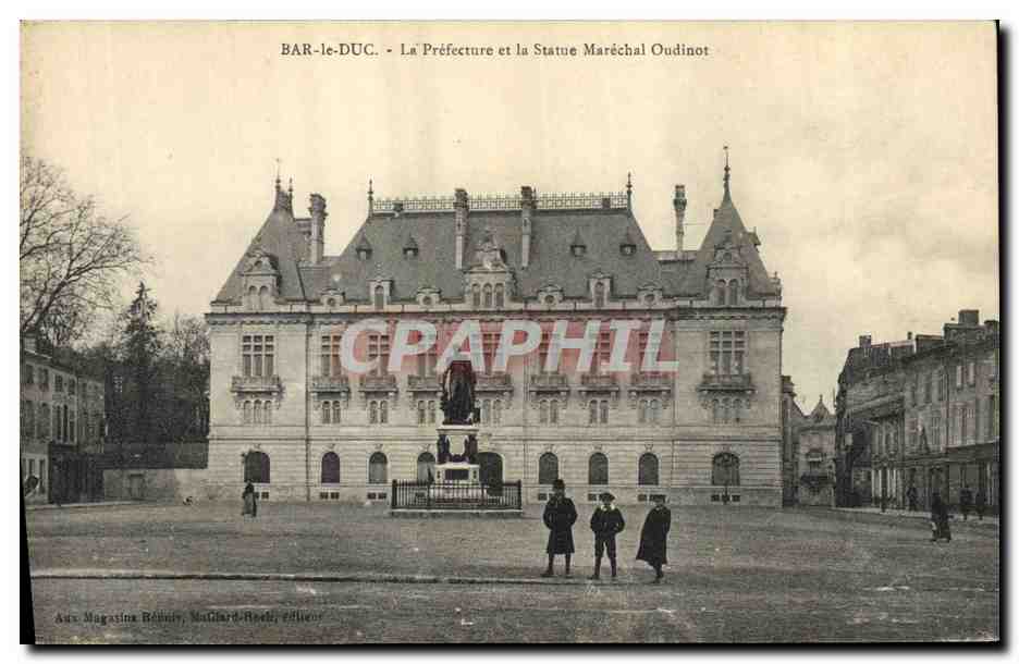 CPA Prefecture et la statue Marechal Oudinot Bar le Duc