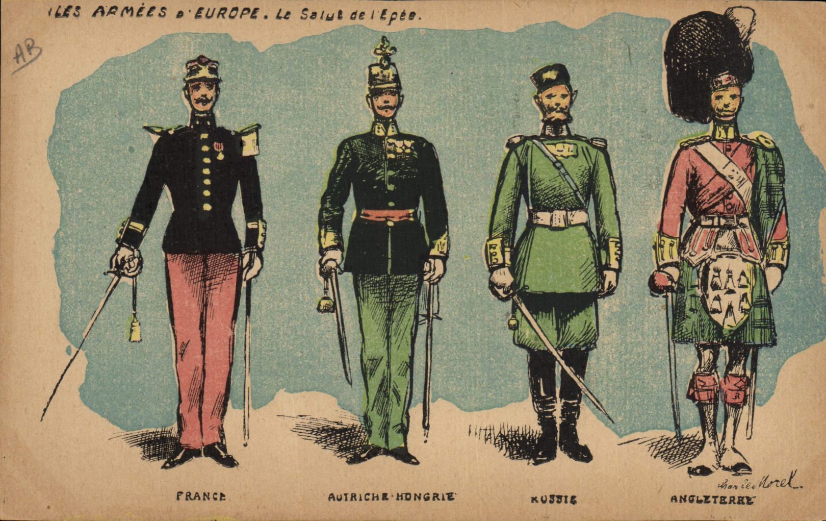 Les Armées d'Europe. Le Salut de l'Épée. — Comparaison des uniformes français, autrichien-hongrois, russe et anglais — éditeur Anicet Arrel.