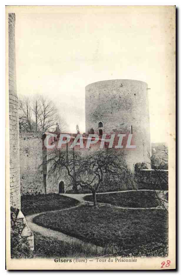 CPA Chateau Gisors Tour du prisonnier
