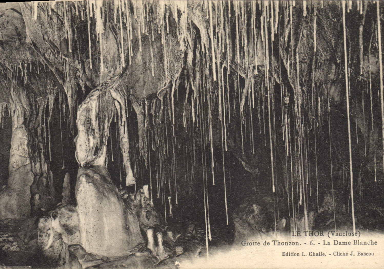 Grotta di Thouzon — La Dame Blanche — Edizione L. Ghalle, Cliché J. Bascou