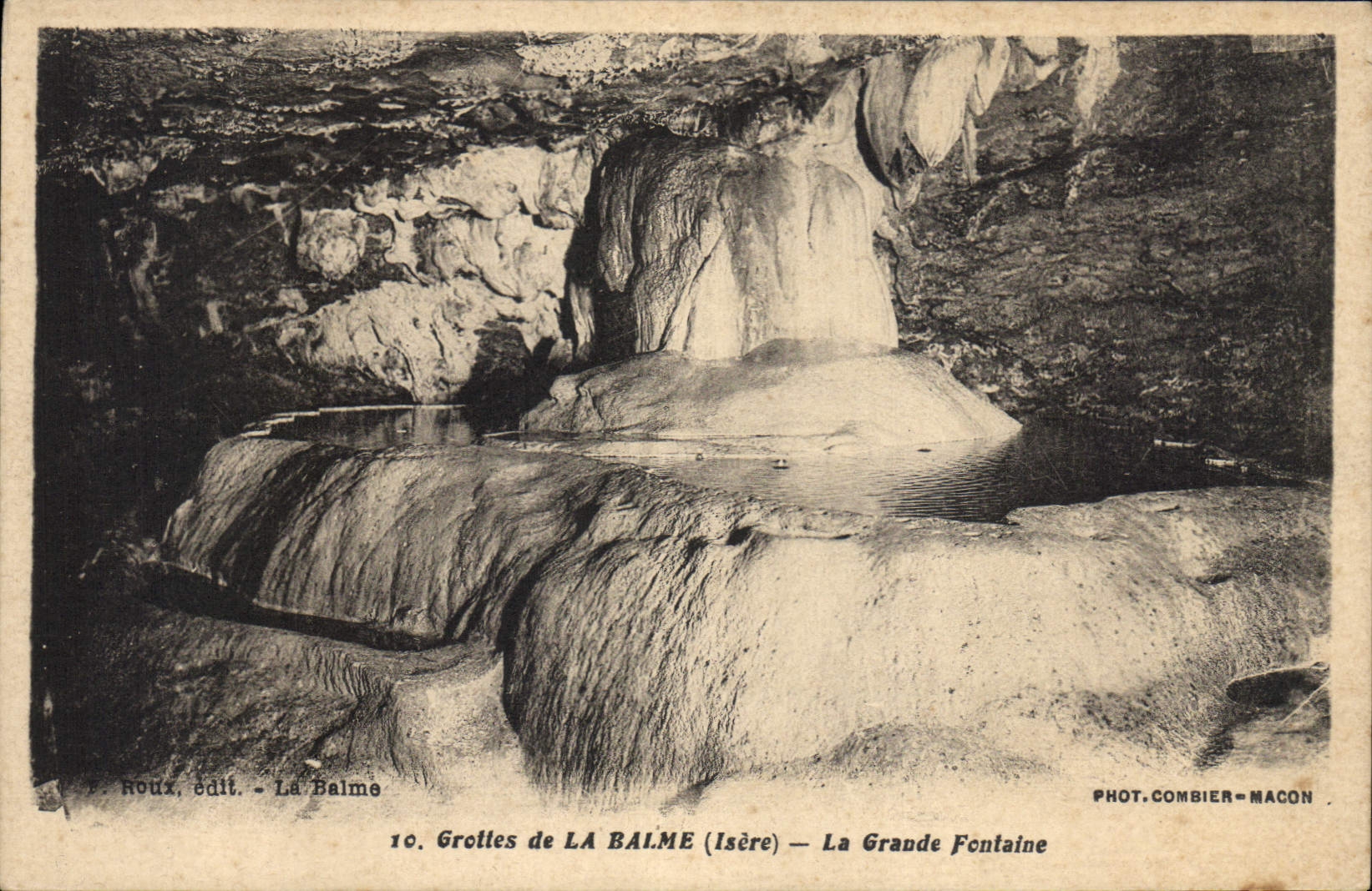 Grottes de LA BALME (Isère) — La Grande Fontaine — P. Roux, édit. - La Balme