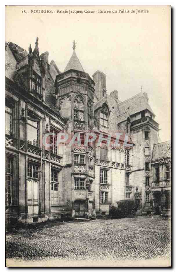 CPA Bourges Palais Jacques Coeur Entree du Palais de Justice 