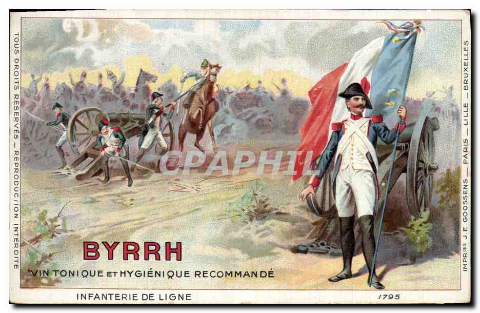 CPA Militaria Byrrh Vin tonique Infanterie de ligne 1795