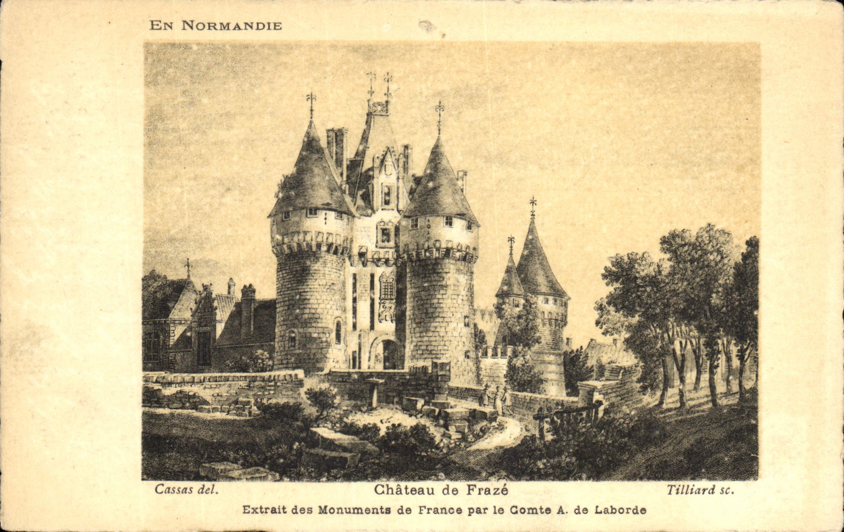 Château de Frazé — Normandie — Extrait des Monuments de France par A. de Laborde, dessin de Cassas, éd. Supra Paris