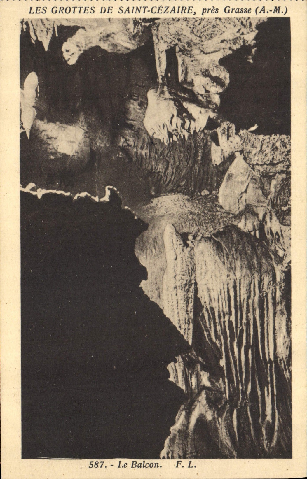 Les Grottes de Saint-Cézaire, près Grasse (A.-M.) — Le Balcon — F. L. n° 587