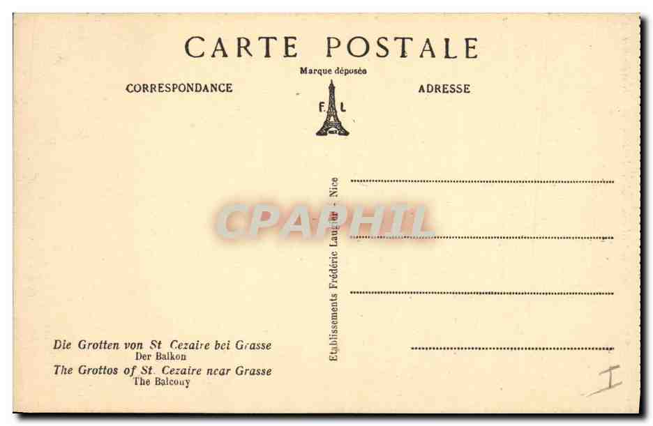 Les Grottes de Saint-Cézaire, près Grasse (A.-M.) — Le Balcon — F. L. n° 587 — Reverso