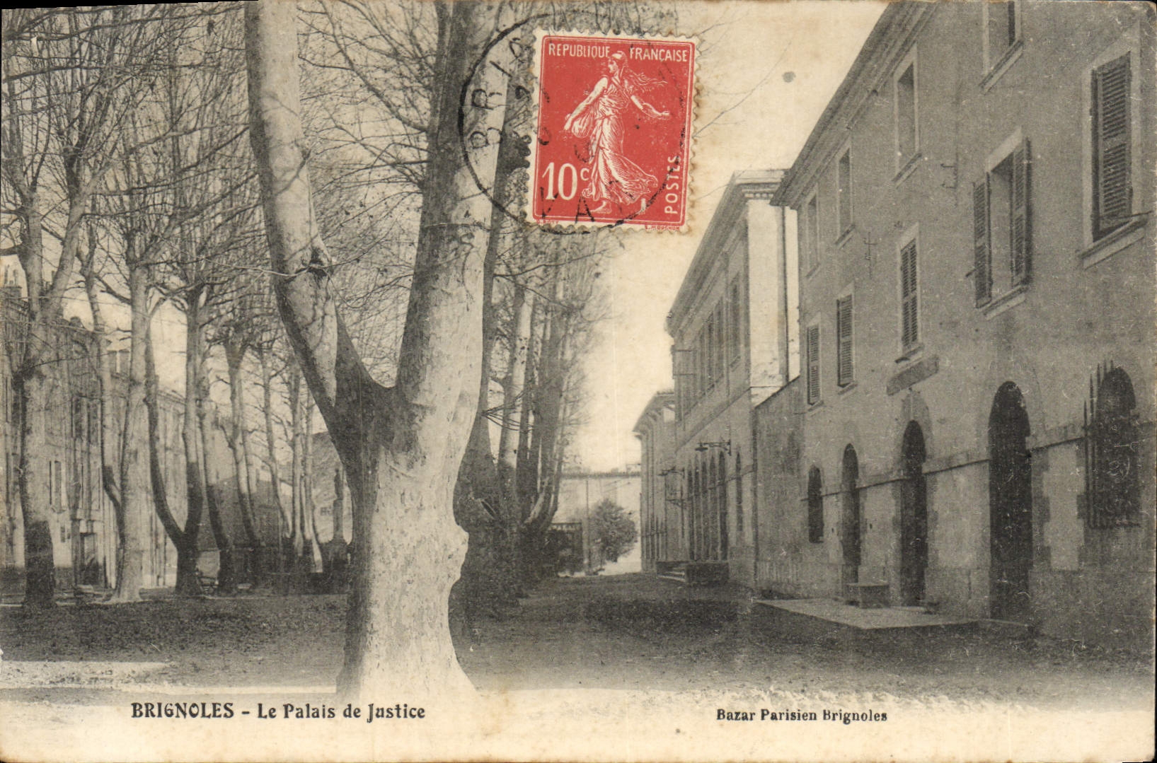 Brignoles - Le Palais de Justice — Bazar Parisien Brignoles