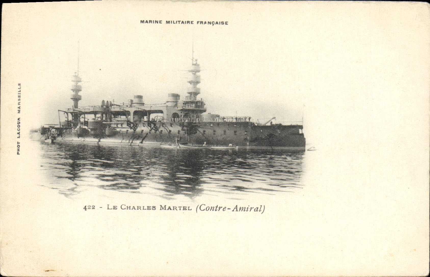 Le Charles Martel (Contre-Amiral) — Marine Militaire Française — Phot Lacour, Marseille, n°422
