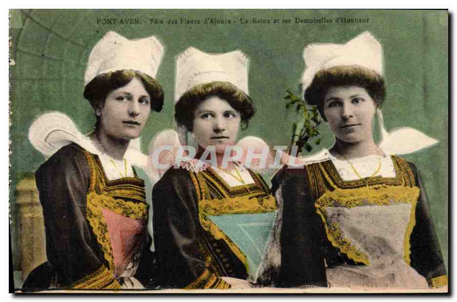 CPA Folklore Pont Aven Fete des fleurs d'ajoncs La reine et ses demoiselles d'honneur 