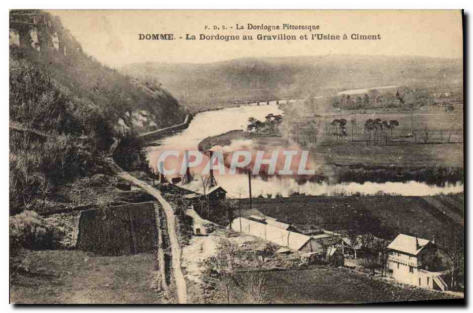 CPA Domme La Dordogne au Gravillon et l'usine a ciment