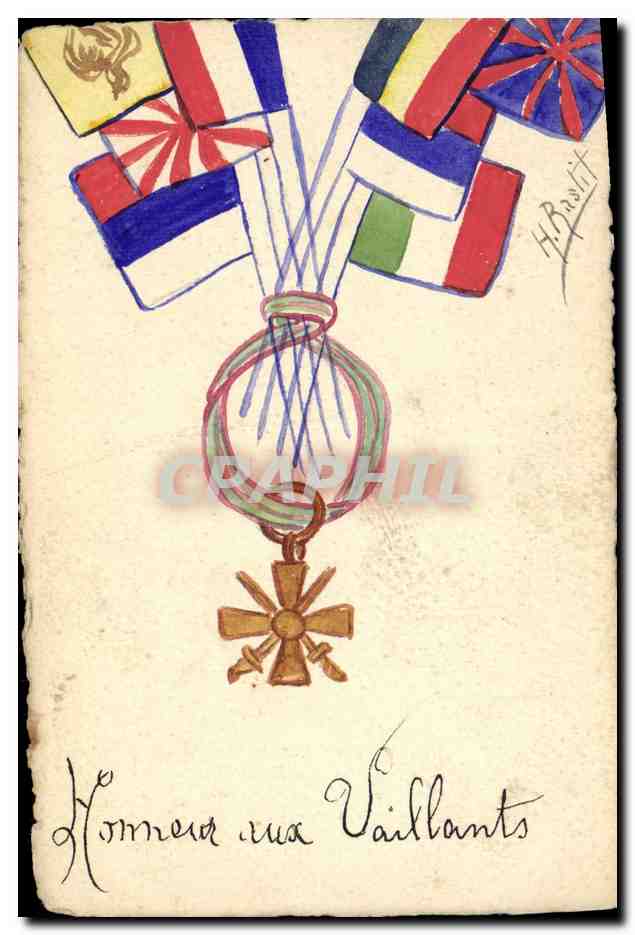 CPA Fantaisie (dessin a la main) Drapeaux Honneur aux vaillants Medaille  