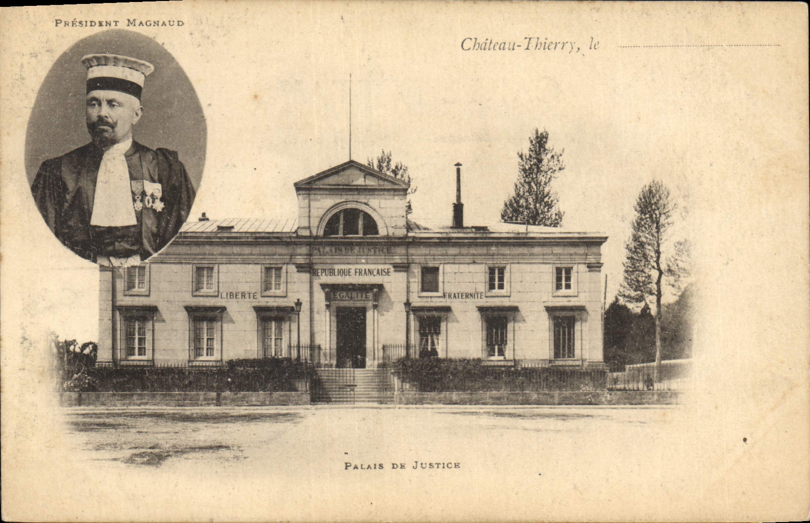 Palais de Justice — Château-Thierry — Président Magnaud