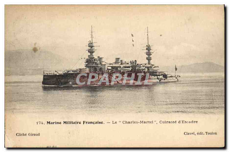 CPA Bateau de Guerre Le Charles Martel Cuirasse d'escadre 