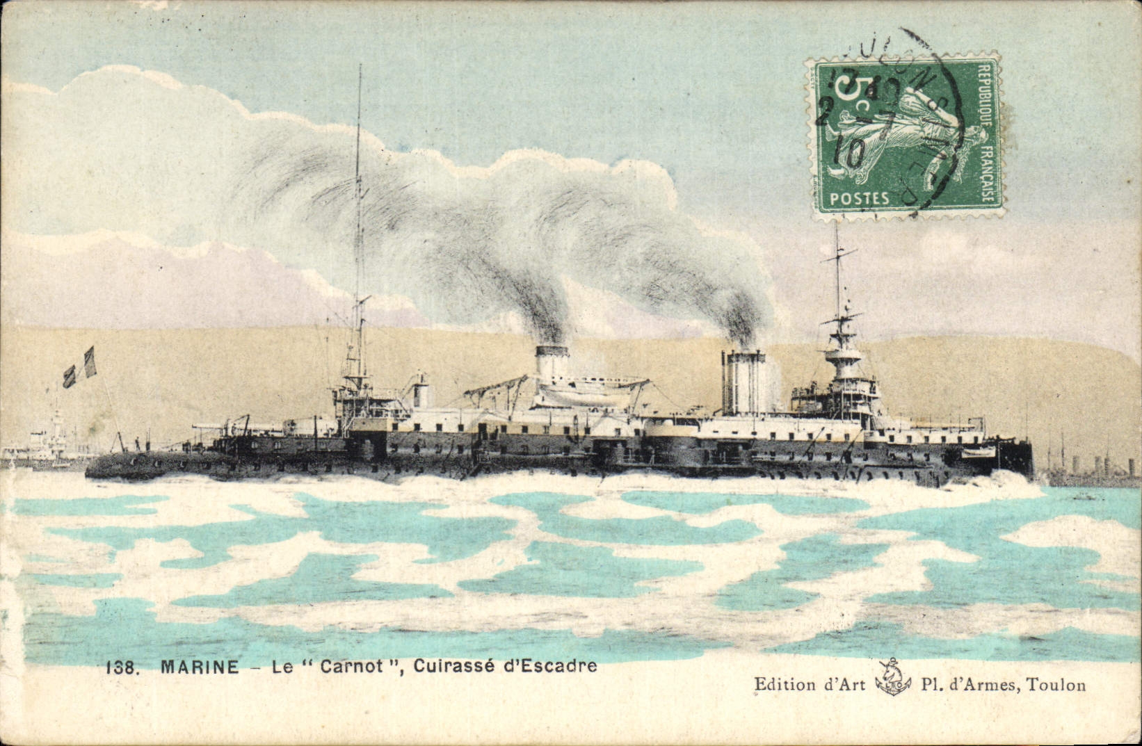 CPA Bateau de Guerre Le Carnot Cuirasse d'escadre 