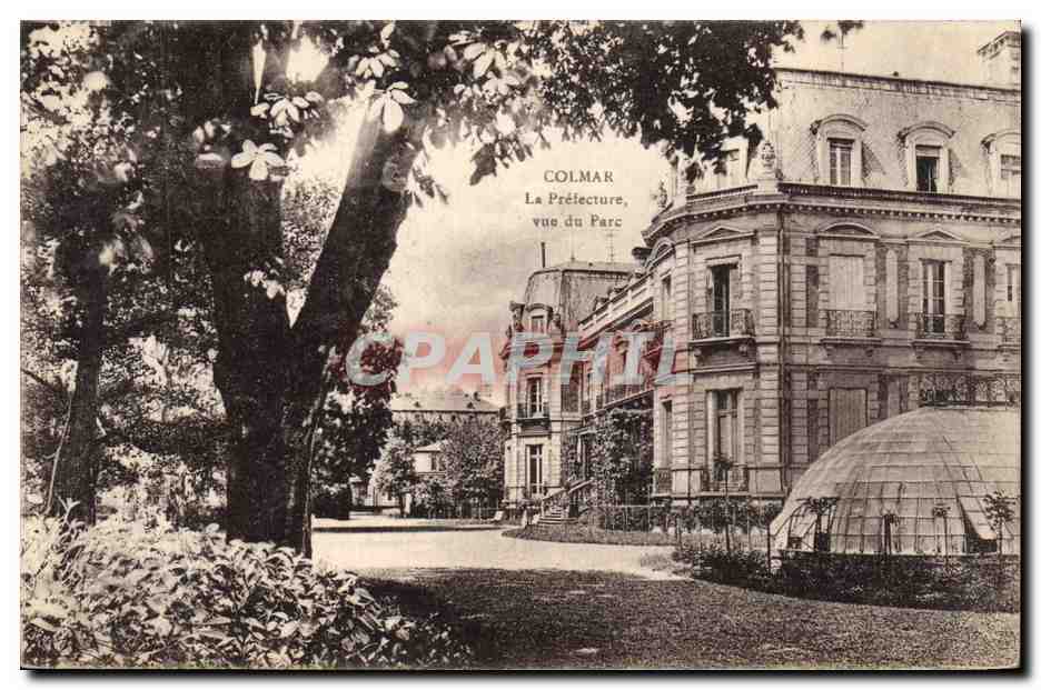 CPA Prefecture vue du parc Colmar  