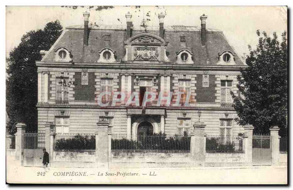 CPA Compiegne La Sous Prefecture  