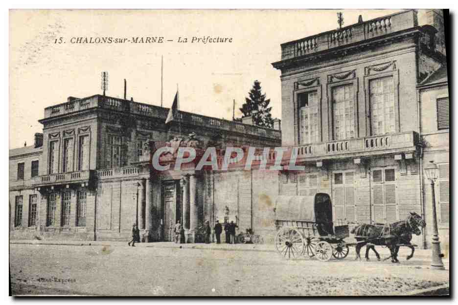 Chalons-sur-Marne — La Préfecture — Phot-Express