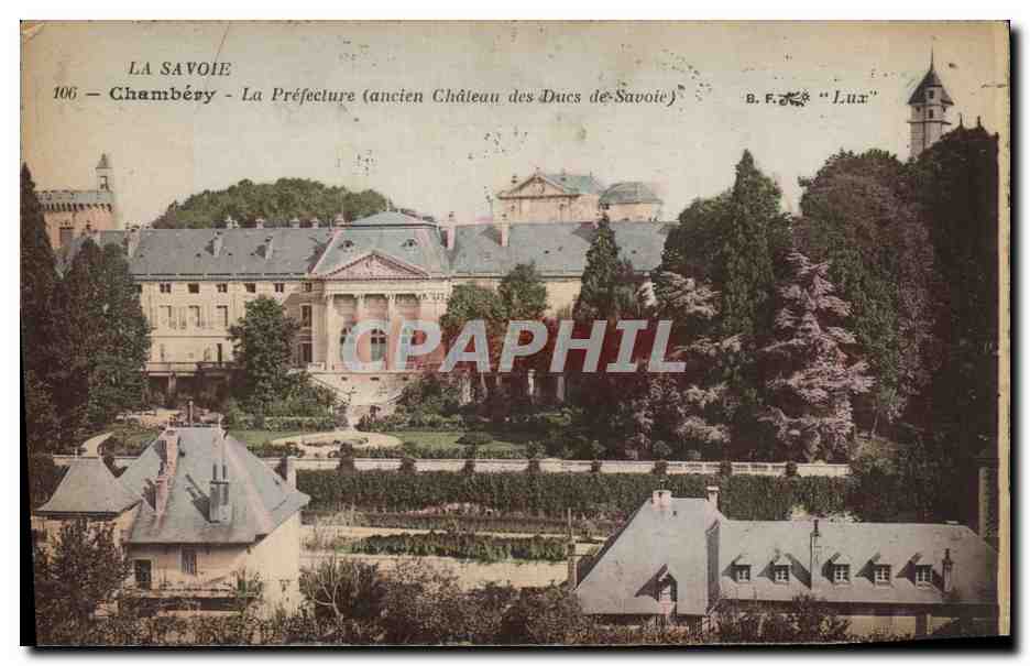 CPA Prefecture Chambery Ancien chateau des Ducs de Savoie 