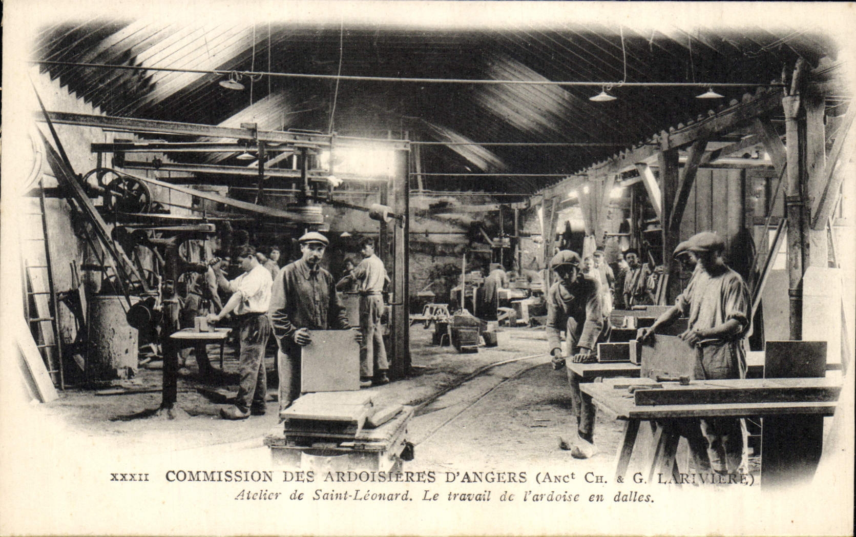 Atelier de Saint-Léonard — Commission des Ardoisières d'Angers (Anc. Ch. & G. Larivière) — Le travail de l'ardoise en dalles