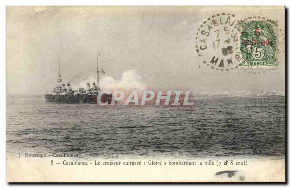 Casablanca — Le croiseur cuirassé « Gloire » bombardant la ville (7 & 8 août) — J. Boussuge