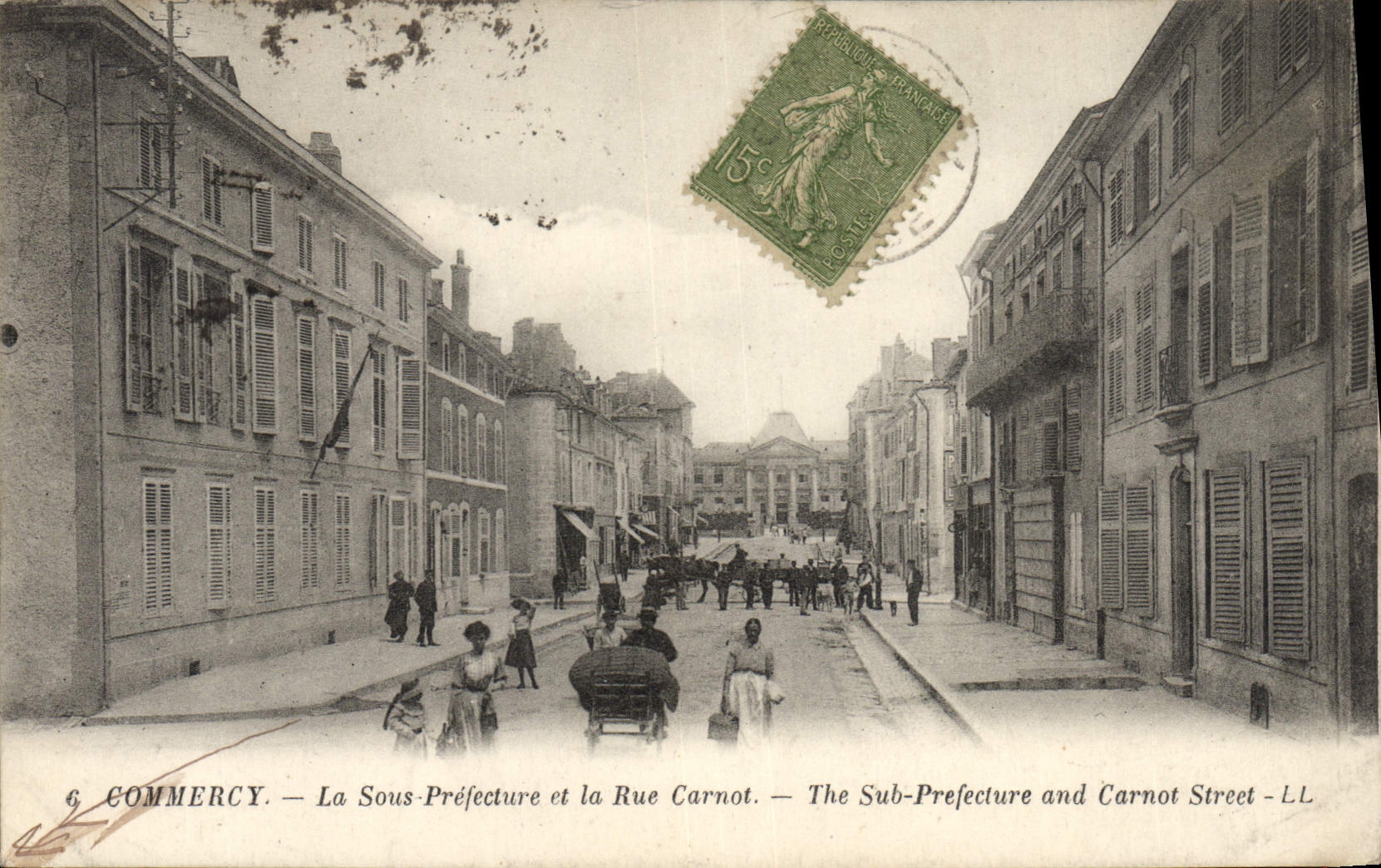 Commercy — La Sous-Préfecture et la Rue Carnot — LL